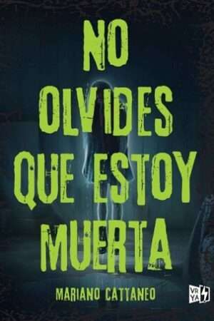 66708-NO OLVIDES QUE ESTOY MUERTA