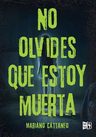 66708-NO OLVIDES QUE ESTOY MUERTA