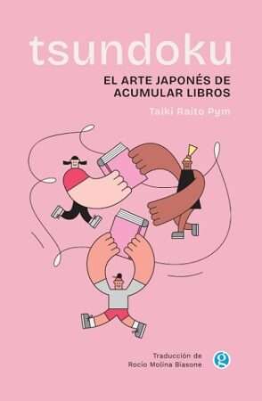66651-TSUNDOKU. EL ARTE JAPONES DE ACUMULAR LIBROS