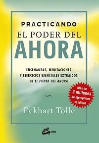 42652-PRACTICANDO EL PODER DEL AHORA