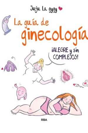 41908-LA GUIA DE GINECOLOGIA