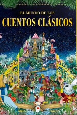 36754-EL MUNDO DE LOS CUENTOS CLASICOS