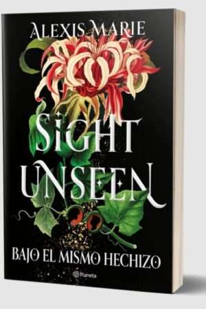 65850-SIGHT UNSEEN : BAJO EL MISMO HECHIZO