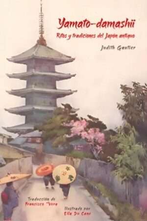 66895-YAMATO-DAMASHII / RITOS Y TRADICIONES DEL JAPON ANTIGUO
