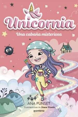67000-UNICORNIA 15 - UNA CABAÑA MISTERIOSA