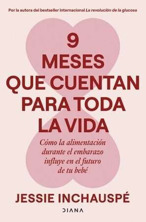 67013-9 MESES QUE CUENTAN PARA TODA LA VIDA