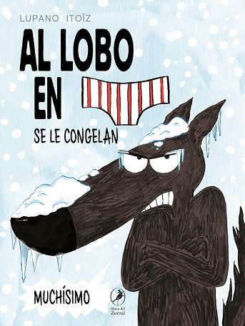 66846-AL LOBO EN CALZONCILLOS SE LE CONGELAN MUCHISIMO