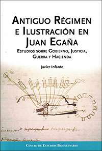 2350-ANTIGUO REGIMEN E ILUSTRACION EN JUAN EGAÑA