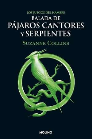 66348-LOS JUEGOS DEL HAMBRE 4. BALADA DE PAJAROS CANTORES Y SERPIENTES
