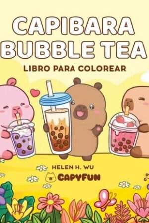67180-CAPIBARA BUBBLE TEA LIBROS PARA COLOREAR