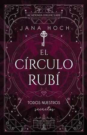 67411-EL CIRCULO RUBI: TODOS NUESTROS SECRETOS