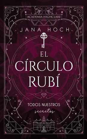 67411-EL CIRCULO RUBI: TODOS NUESTROS SECRETOS
