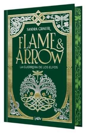 67307-FLAME & ARROW 2 - LA GUERRERA DE LOS ELFOS