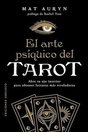 67206-EL ARTE PSIQUICO DEL TAROT