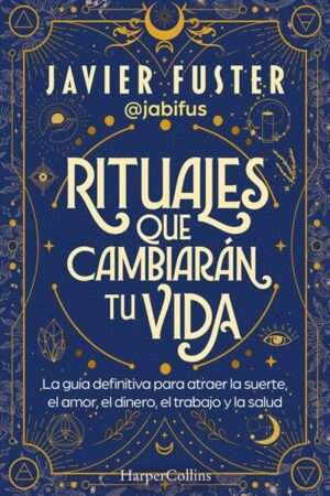 67126-RITUALES QUE CAMBIARAN TU VIDA