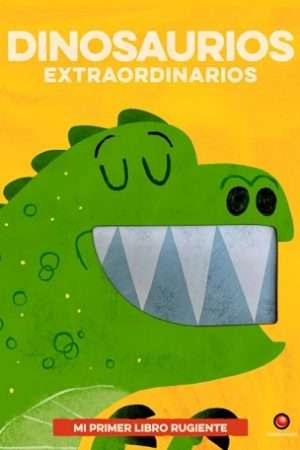 67343-DINOSAURIOS EXTRAORDINARIOS - MI PRIMER LIBRO RUGIENTE