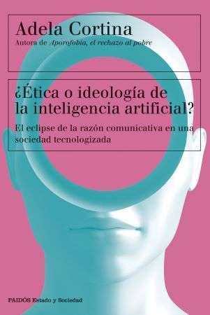 59415-ETICA O IDEOLOGIA DE LA INTELIGENCIA ARTIFICIAL?