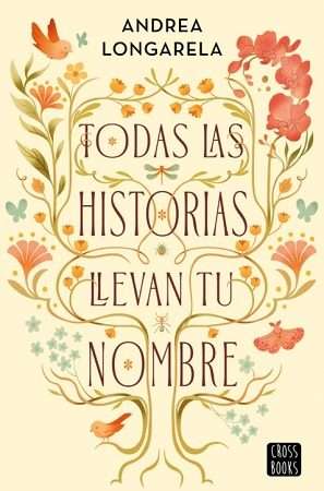 66742-TODAS LAS HISTORIAS LLEVAN TU NOMBRE