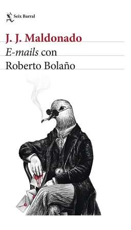 67509-EMAILS CON ROBERTO BOLAÑO