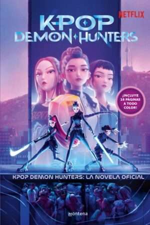 67112-K-POP DEMON HUNTERS: LA NOVELA OFICIAL