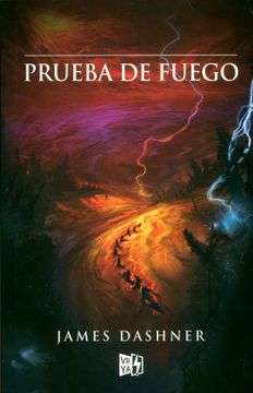 23794-MAZE RUNNER PRUEBA DE FUEGO