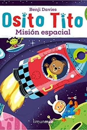 39801-OSITO TITO : MISION ESPACIAL