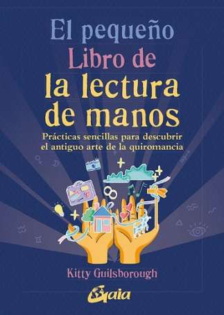67762-EL PEQUEÑO LIBRO DE LA LECTURA DE MANOS