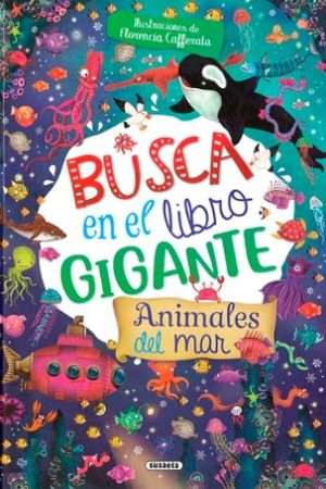 67713-BUSCA EN EL LIBRO GIGANTE. ANIMALES DEL MAR