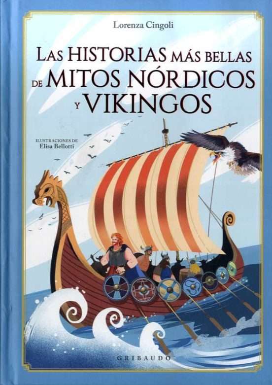15634-LAS HISTORIAS MAS BELLAS DE MITOS NORDICOS Y VIKINGOS