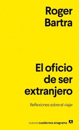 67618-EL OFICIO DE SER EXTRANJERO