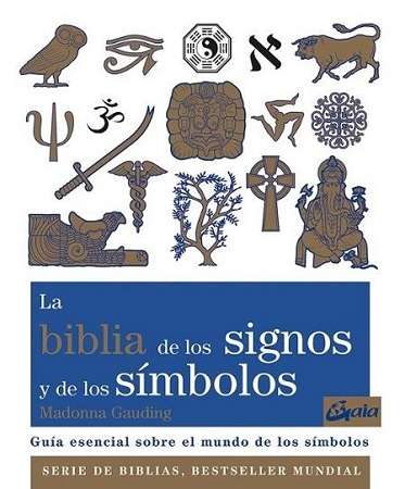 59556-LA BIBLIA DE LOS SIGNOS Y DE LOS SIMBOLOS