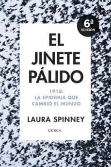 34448-JINETE PALIDO, EL: 1918 LA EPIDEMIA QUE CAMBIO EL MUNDO