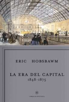 30579-LA ERA DEL CAPITAL (1848-1875)