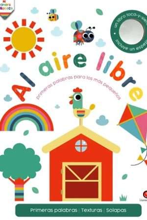 67807-AL AIRE LIBRE. PRIMERAS PALABRAS PARA LOS MAS PEQUEÑOS