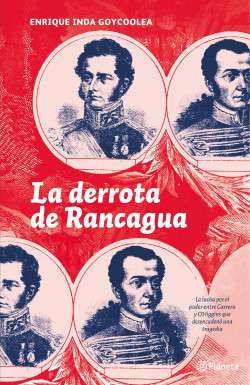 39806-DERROTA DE RANCAGUA, LA