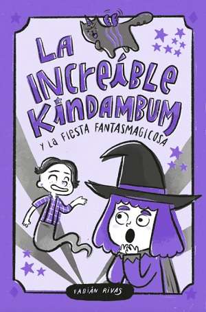 62236-LA INCREIBLE KINDAMBUM Y LA FIESTA FANTASMAGICOSA