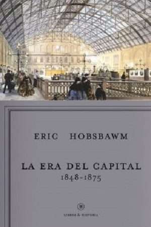 52774-LA ERA DEL CAPITAL : 1848-1875