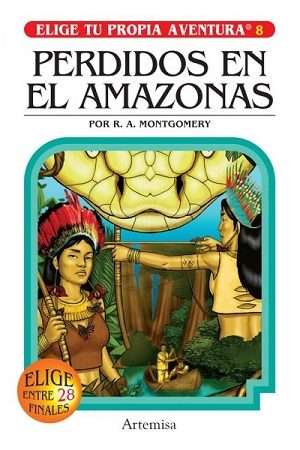 53149-ELIGE TU PROPIA AVENTURA 8 : PERDIDOS EN EL AMAZONAS
