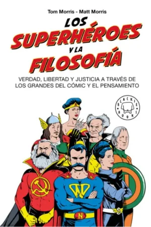 42157-LOS SUPERHEROES Y LA FILOSOFIA