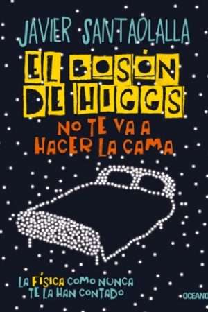 64712-EL BOSON DE HIGGS NO TE VA A HACER LA CAMA