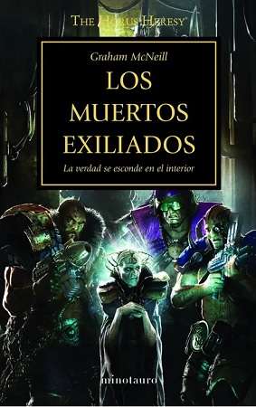 68566-THE HORUS HERESY N 17/54 LOS MUERTOS EXILIADOS