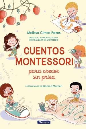 68689-CUENTOS MONTESSORI PARA CRECER SIN PRISA