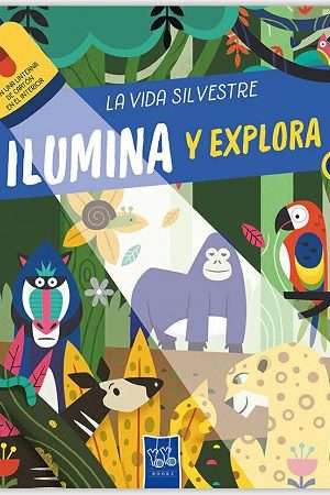 68240-ILUMINA Y EXPLORA: LA VIDA SILVESTRE
