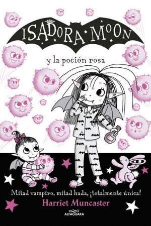 47559-ISADORA MOON Y LA POCION ROSA