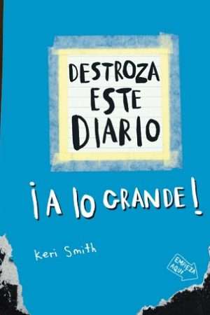 64463-DESTROZA ESTE DIARIO A LO GRANDE - AZUL FLUOR
