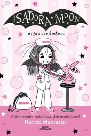64558-ISADORA MOON JUEGA A SER DOCTORA