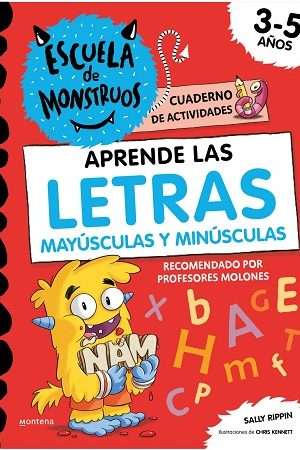 68249-ESCUELA DE MONSTRUOS. CUADERNO DE ACTIVIDAES : APRENDE LAS LETRAS MAYUSCULAS Y MINUSCULAS