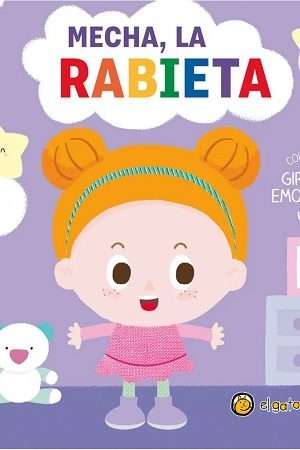 68271-MECHA, LA RABIETA. GIRA LAS EMOCIONES