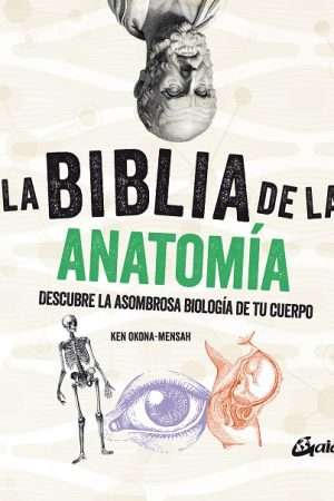 69248-LA BIBLIA DE LA ANATOMIA