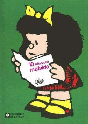 14703-10 AÑOS DE MAFALDA